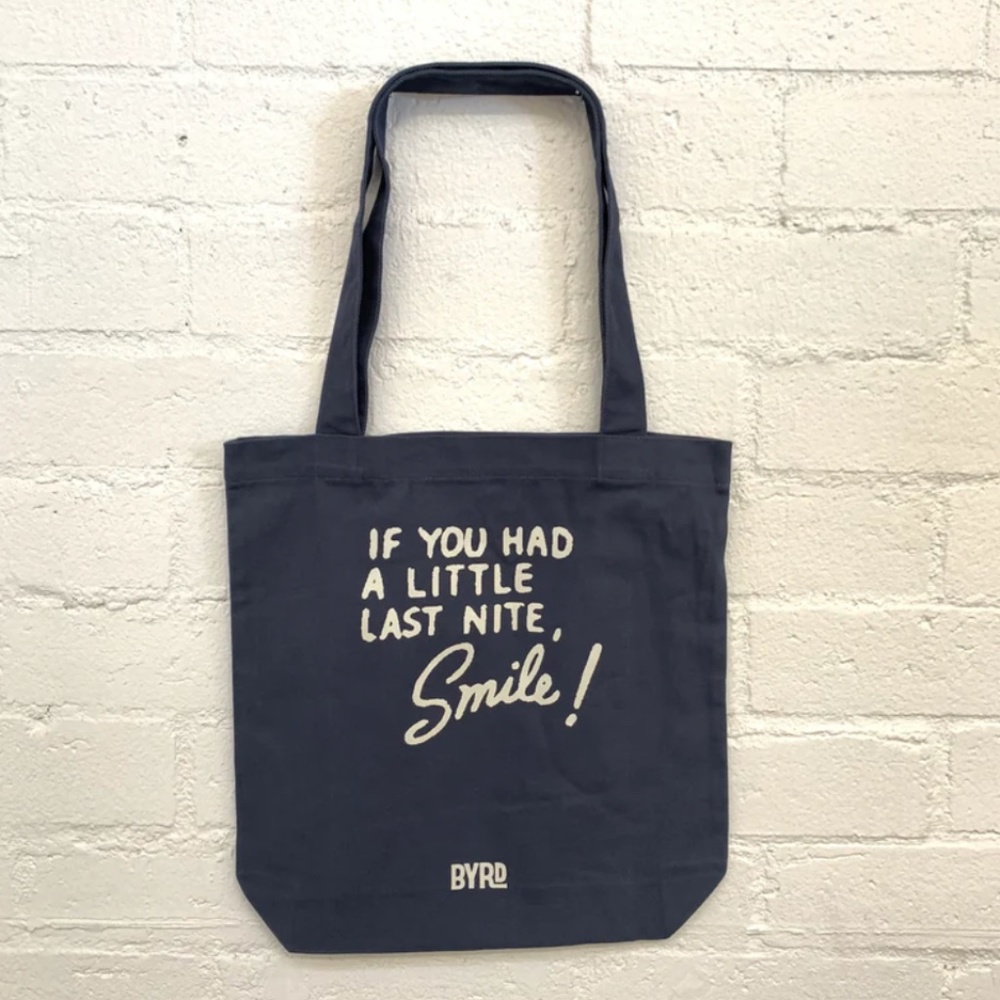 Byrd “If you had a little tote bag”